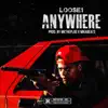 Loose1 - Anywhere - Single